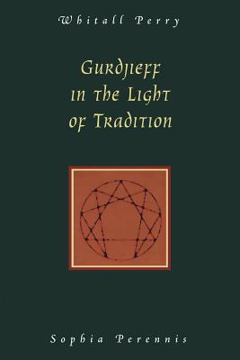 Seller image for Gurdjieff in the Light of Tradition (Paperback or Softback) for sale by BargainBookStores