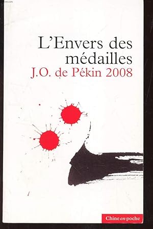 Immagine del venditore per L'ENVERS DES MEDAILLES - J.O. DE PEKIN 2008. venduto da Le-Livre