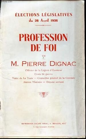 Bild des Verkufers fr ELECTIONS LEGISLATIVES DU 26 AVRIL 1936 - PROFESSION DE FOI zum Verkauf von Le-Livre