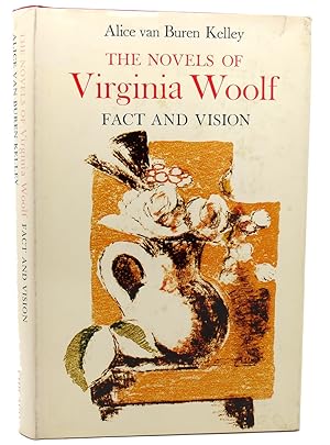 Immagine del venditore per NOVELS OF VIRGINIA WOOLF Fact and Vision venduto da Rare Book Cellar