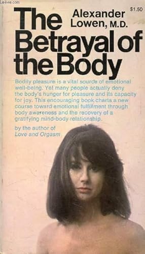 Immagine del venditore per THE BETRAYAL OF THE BODY venduto da Le-Livre