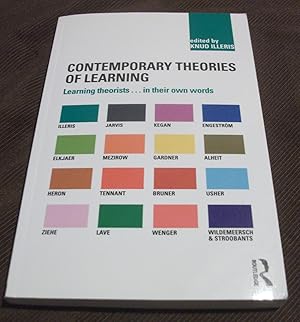 Contemporary Theories of Learning: Learning Theorists . In Their Own Words