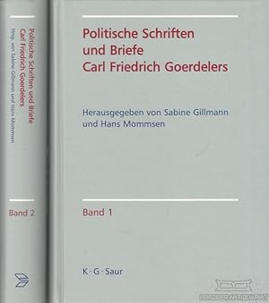 Imagen del vendedor de Politische Schriften und Briefe Carl Friedrich Goerdelers a la venta por Leipziger Antiquariat