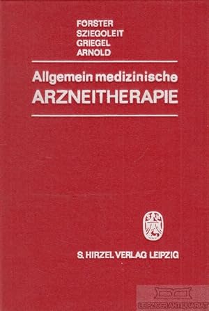 Seller image for Allgemeinmedizinische Arzneitherapie for sale by Leipziger Antiquariat