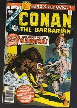 Conan the Barbarian: King-Size Annual #4 1978 -featuring "Zenobia" The Future Queen of Aquilonia ...