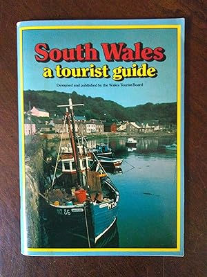 Seller image for South Wales: A Tourist Guide for sale by Fleur Fine Books