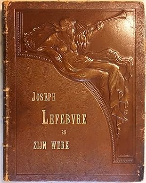 Joseph Lefebvre en zijn werk.