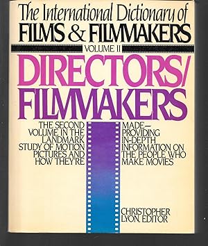 Seller image for the international dictionary of films and filmmakers volume 2 directors/filmmakers for sale by Thomas Savage, Bookseller
