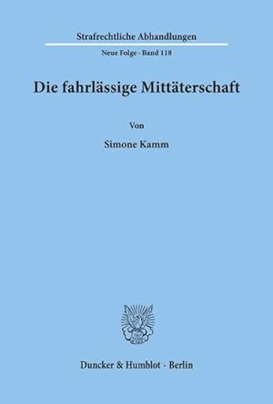 Seller image for Die fahrlssige Mittterschaft. for sale by AHA-BUCH GmbH