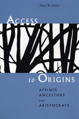 Bild des Verkufers fr Access to Origins: Affines, Ancestors, and Aristocrats (Paperback or Softback) zum Verkauf von BargainBookStores