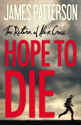 Imagen del vendedor de Hope to Die (Hardback or Cased Book) a la venta por BargainBookStores