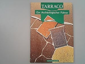 Bild des Verkufers fr TARRACO. Ein Archologischer Fhrer. zum Verkauf von Antiquariat Bookfarm