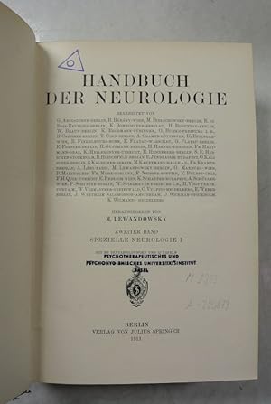 Handbuch der Neurologie. Zweiter Band. Spezielle Neurologie I.