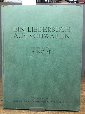 Ein Liederbuch aus Schwaben.