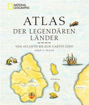 Seller image for Atlas der legendren Lnder (Von Atlantis bis zum Garten Eden) for sale by ANTIQUARIAT H. EPPLER