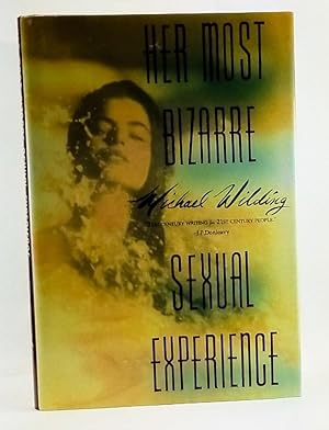 Imagen del vendedor de Her Most Bizarre Sexual Experience a la venta por Cat's Cradle Books