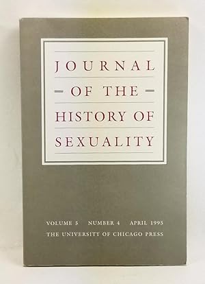 Image du vendeur pour Journal of the History of Sexuality, Volume 5, Number 4 (April 1995) mis en vente par Cat's Cradle Books