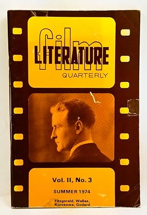 Immagine del venditore per Film Literature Quarterly, Volume 2, Number 3 (Summer 1974). Fitzgerald, Welles, Kurosawa, Godard venduto da Cat's Cradle Books