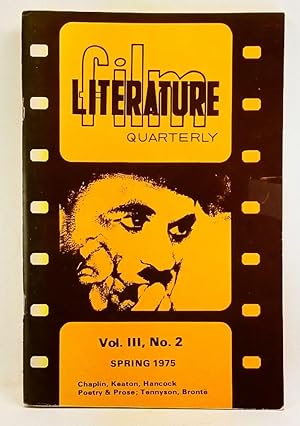 Bild des Verkufers fr Film Literature Quarterly, Volume 3, Number 2 (Spring 1975). Chaplin, Keaton, Hancock, Poetry & Prose; Tennyson, Bront zum Verkauf von Cat's Cradle Books