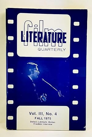 Seller image for Film Literature Quarterly, Volume 3, Number 4 (Fall 1975). Delteil, Lubitsch, Wollen, Friedkin Interview for sale by Cat's Cradle Books