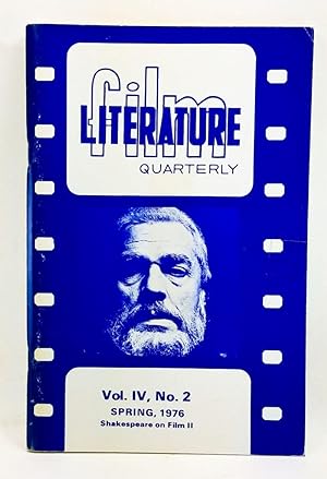 Seller image for Film Literature Quarterly, Volume 4, Number 2 (Spring 1976). Shakespeare on Film II for sale by Cat's Cradle Books