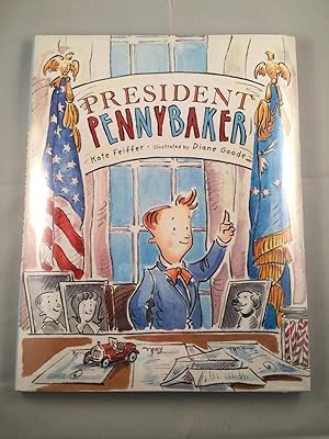 Imagen del vendedor de President Pennybaker a la venta por WellRead Books A.B.A.A.
