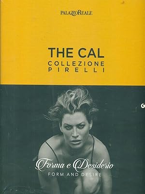 Immagine del venditore per The Cal. Collezione Pirelli. Forma e desiderio. Form and desire. Ediz.italiana venduto da Librodifaccia