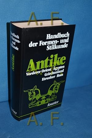 Imagen del vendedor de Handbuch der Formen- und Stilkunde: Antike. a la venta por Antiquarische Fundgrube e.U.