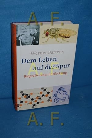 Bild des Verkäufers für Dem Leben auf der Spur : Biografie einer Entdeckung , 50 Jahre Entschlüsselung der DNS. zum Verkauf von Antiquarische Fundgrube e.U.