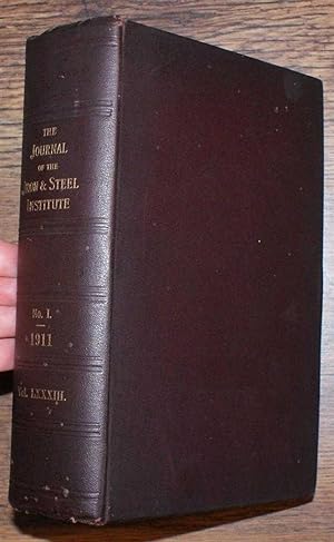 The Journal of the Iron & Steel Institute Vol LXXXIII (83): No. I, 1911