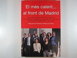Immagine del venditore per EL MS CALENT.AL FRONT DE MADRID. CRNICA DEL GRUP PARLAMENTARI D'ESQUERRA REPUBLICANA AL CONGRS DELS DIPUTATS 2004-2008 venduto da Costa LLibreter