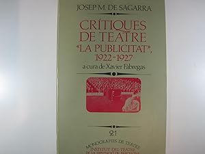 Imagen del vendedor de "CRTIQUES DE TEATRE "LA PUBLICITAT" 1922-1927" a la venta por Costa LLibreter