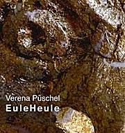 Seller image for Verena Pschel: EuleHeule : Katalog zur Ausstellung im Kulturmagazin des Bochumer Kulturrats, 2014 for sale by AHA-BUCH