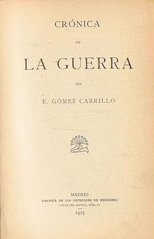 Bild des Verkufers fr CRNICA DE LA GUERRA zum Verkauf von Librera Torren de Rueda