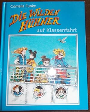 Seller image for Die wilden Hhner auf Klassenfahrt - Mdchenbuch for sale by Buchstube Tiffany