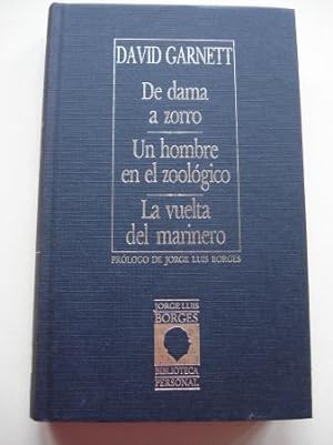 Immagine del venditore per De dama a zorro / Un hombre en el zoolgico / La vuelta del marinero venduto da GALLAECIA LIBROS