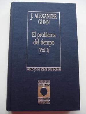 El problema del tiempo (Vol. I)