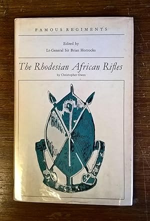 Imagen del vendedor de The Rhodesian African Rifles (Famous Regiments) a la venta por Scarthin Books ABA, ILAB.