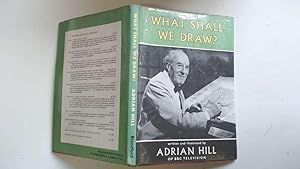 Seller image for What Shall We Draw? for sale by Goldstone Rare Books