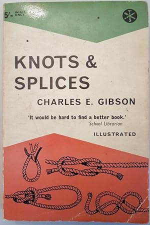 Knots & Splices and other work with Hempen and Wire Ropes