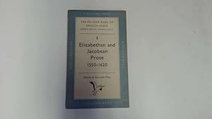 Bild des Verkufers fr The Pelican Book of English Prose 1: Elizabethan and Jacobean Prose 1550-1620 zum Verkauf von Goldstone Rare Books