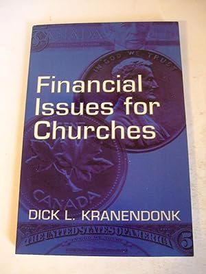 Immagine del venditore per Financial Issues for Churches: Church Property and Legal Stewardship venduto da Lily of the Valley Books