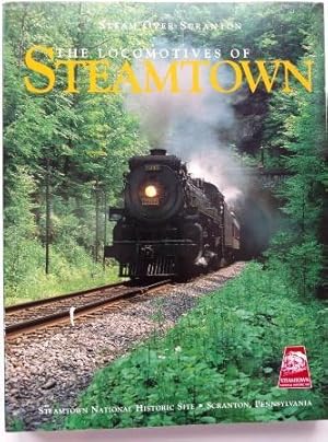 Steam Over Scranton: The Locomotives of Steamtown