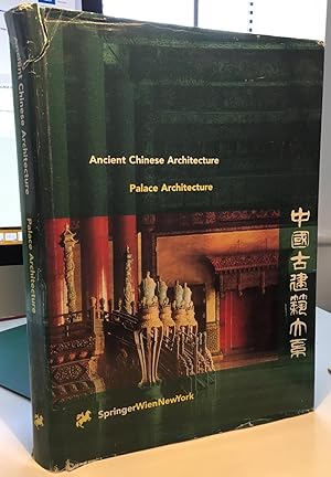 Palace Architecture: Ancient Chinese Architecture