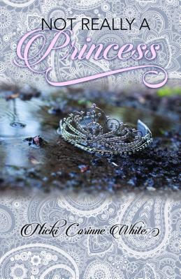 Seller image for Not Really a Princess: A Journey from Adversity to Joy (Paperback or Softback) for sale by BargainBookStores