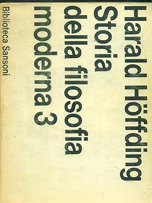 Bild des Verkufers fr Storia della filosofia moderna. Volume 3 zum Verkauf von Librodifaccia