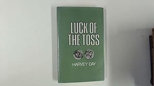 Imagen del vendedor de Luck of the Toss a la venta por Goldstone Rare Books