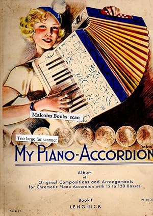 Seller image for My Piano-Accordion. Album of original Compositions and Arrangements for Chromatic Piano-Accordion with 12 to 120 Basses for sale by Malcolm Books