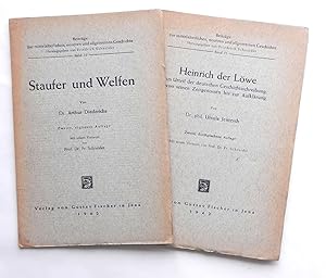 Heinrich der Löwe im Urtel der deutschen Geschichtsschreibung von seinen Zeitgenossen bis zur Auf...