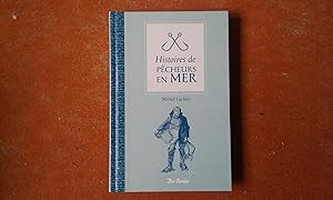 Seller image for Histoires de pcheurs en mer for sale by Librairie de la Garenne